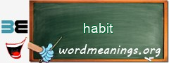 WordMeaning blackboard for habit